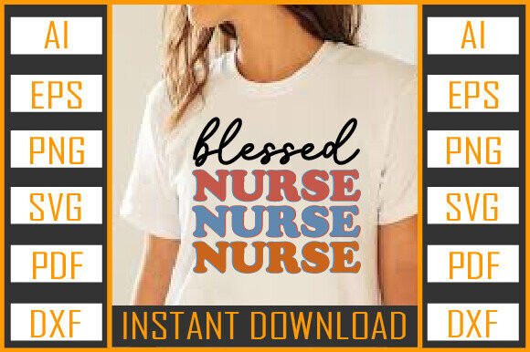 Blessed Nurse PNG: Graphics for Crafts & Branding