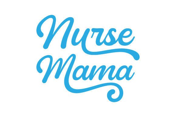 Nurse Mama SVG: Graphics for Crafts & Branding