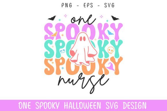 One Spooky Nurse SVG: Graphics for Crafts